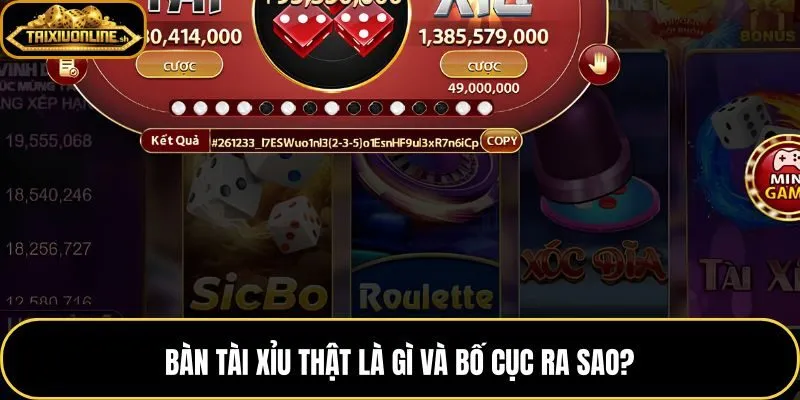 Bàn tài xỉu thật với các vùng giao diện chia theo chức năng rõ ràng