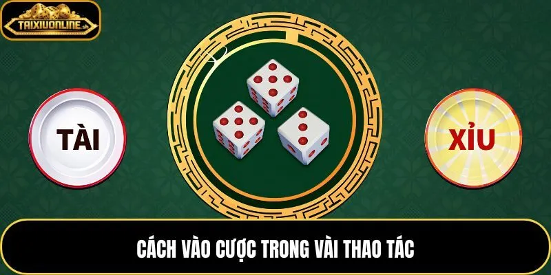 Quy trình đặt cửa tài xỉu 1 giây chỉ gói gọn ba bước ngắn