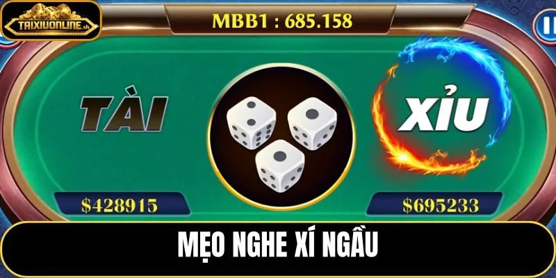 Mẹo nghe xí ngầu