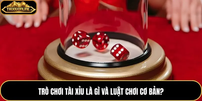 Trò chơi lắc tài xỉu với mốc chia tổng điểm 10 và 11